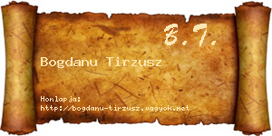 Bogdanu Tirzusz névjegykártya